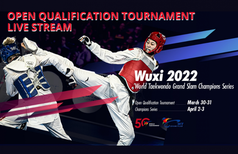 [World Taekwondo] Wuxi 2022 World Taekwondo Grand Slam Champions Series